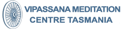 Vipassana Meditation Centre Tasmania
